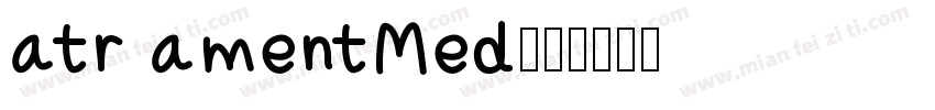 atr amentMed字体转换